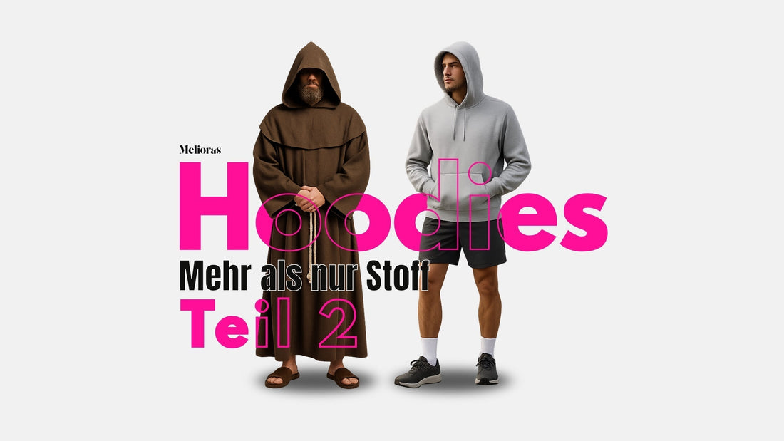 Melioras Blog "Hoodies, mehr als nur Stoff" Teil 2 Bildbanner