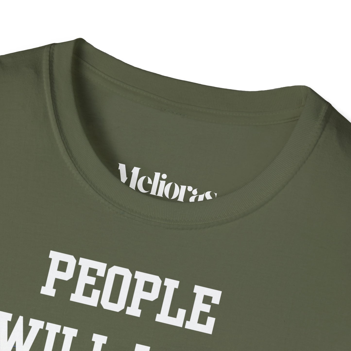 People Will Love You – when it's Beneficial. Statement T-Shirt - Melioras