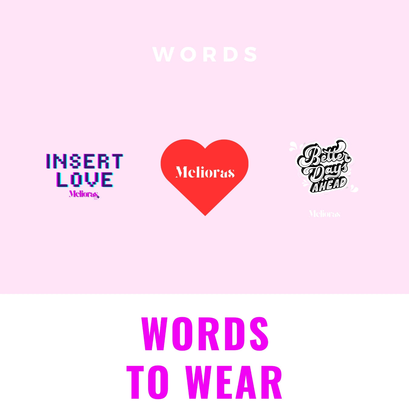 Words to Wear