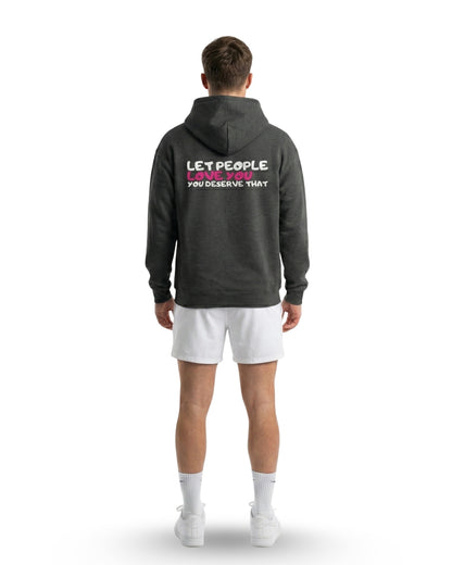 Let People Love You Hoodie